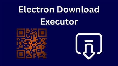 electron download executor.